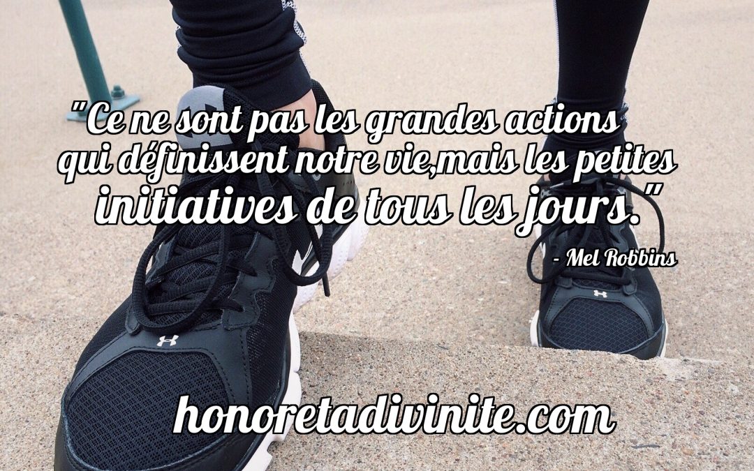 Ce ne sont pas les grandes actions…