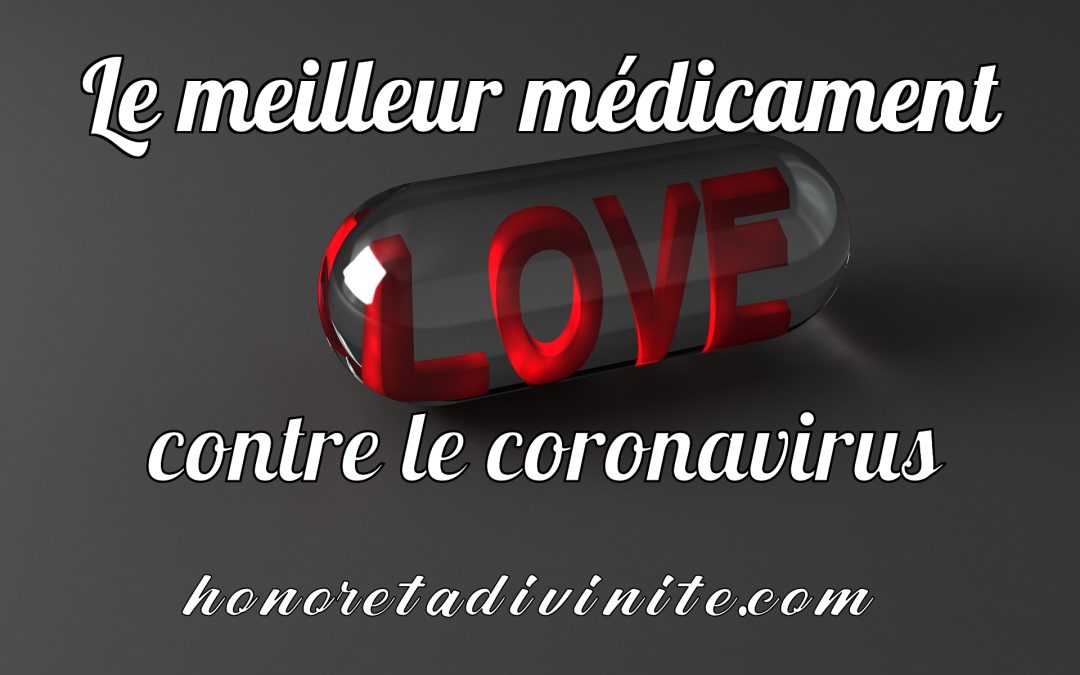 Le meilleur médicament…